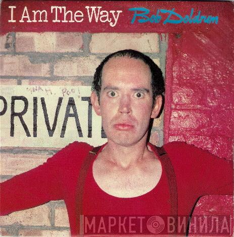 Bob Doldrum - I Am The Way