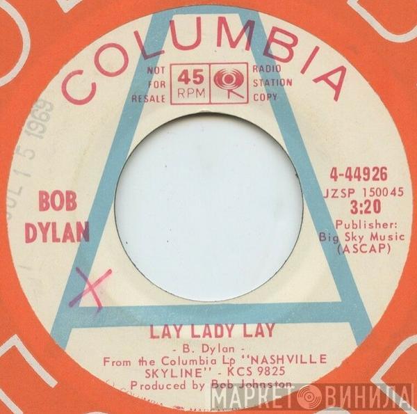  Bob Dylan  - Lay Lady Lay / Peggy Day
