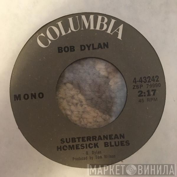  Bob Dylan  - Subterranean Homesick Blues / She Belongs To Me