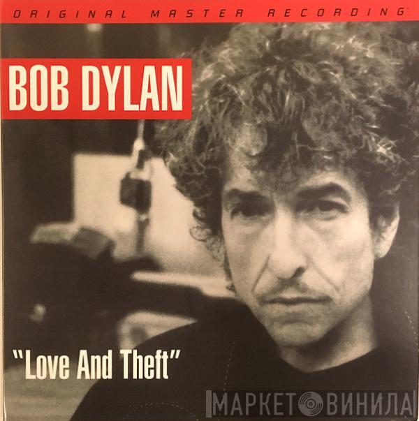  Bob Dylan  - "Love And Theft"
