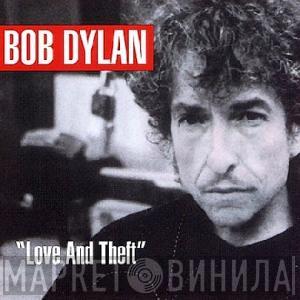  Bob Dylan  - "Love And Theft"