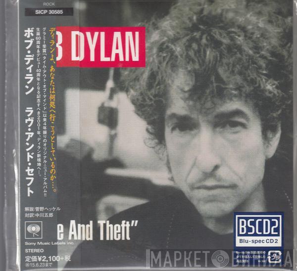  Bob Dylan  - "Love And Theft"