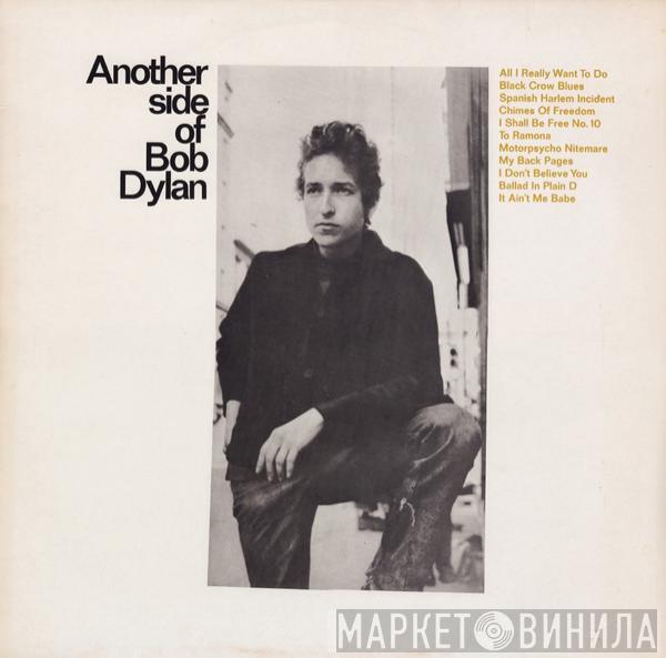  Bob Dylan  - Another Side Of Bob Dylan