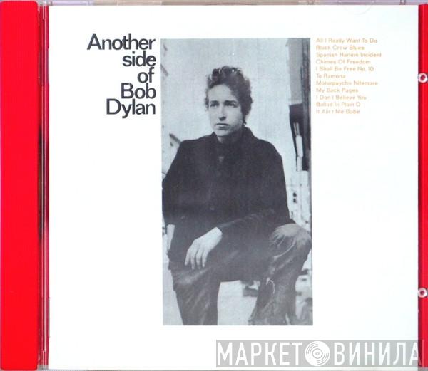  Bob Dylan  - Another Side Of Bob Dylan