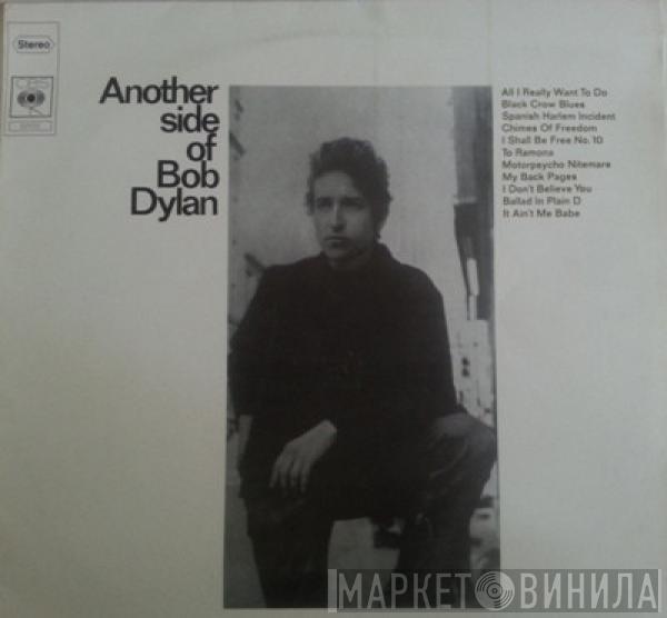  Bob Dylan  - Another Side Of Bob Dylan