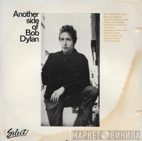  Bob Dylan  - Another Side Of Bob Dylan