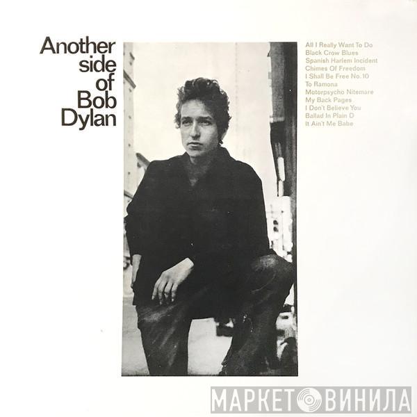  Bob Dylan  - Another Side Of Bob Dylan