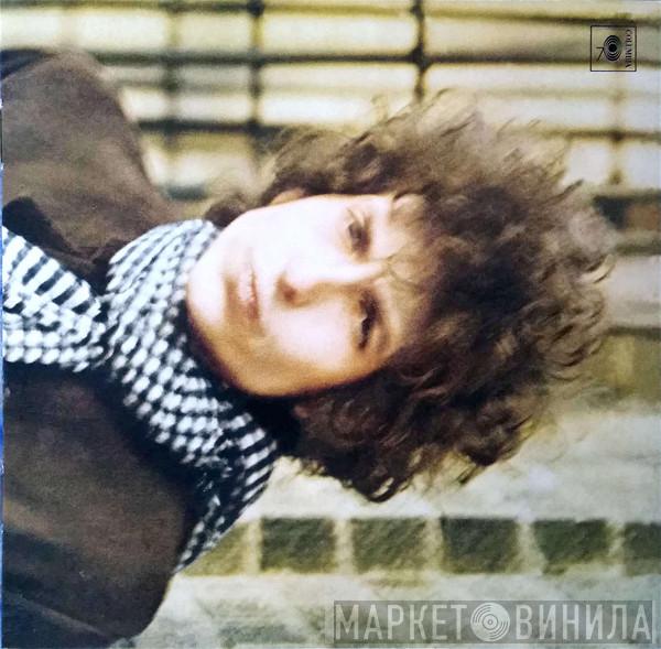  Bob Dylan  - Blonde On Blonde