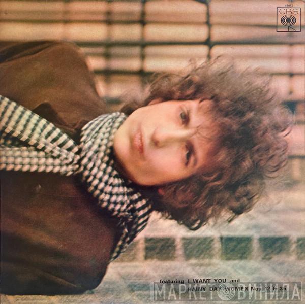 Bob Dylan - Blonde On Blonde