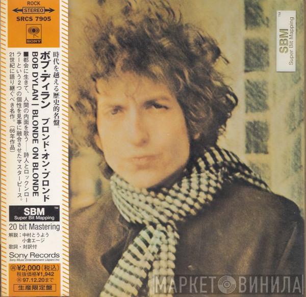  Bob Dylan  - Blonde On Blonde