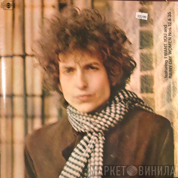  Bob Dylan  - Blonde On Blonde