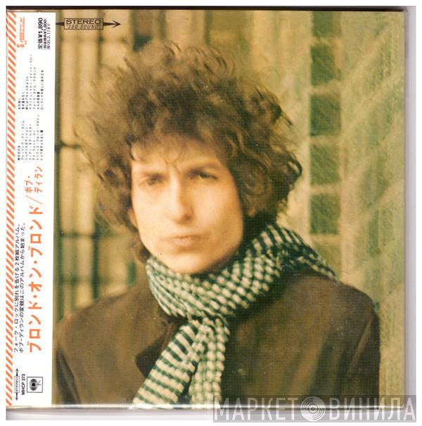 Bob Dylan  - Blonde On Blonde