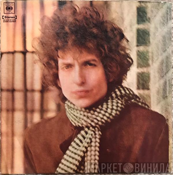  Bob Dylan  - Blonde On Blonde