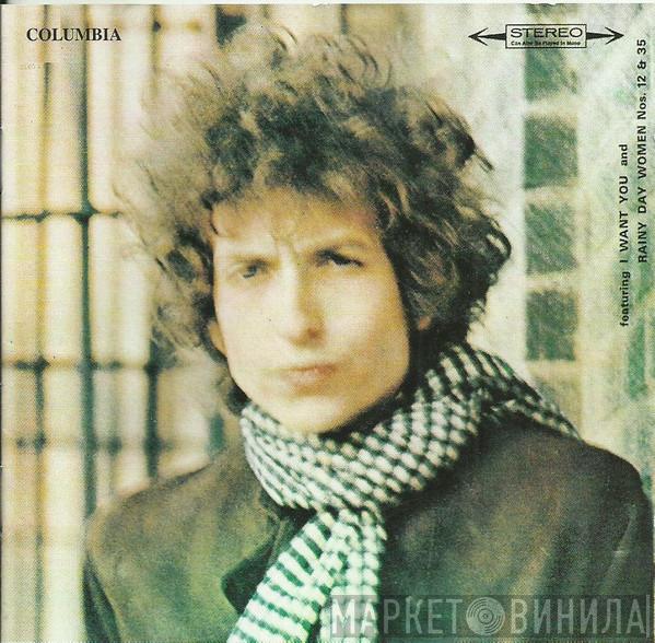  Bob Dylan  - Blonde On Blonde