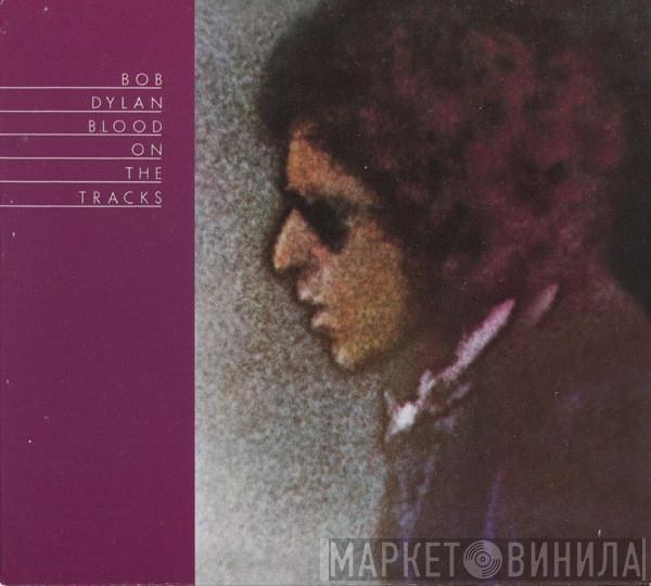  Bob Dylan  - Blood On The Tracks