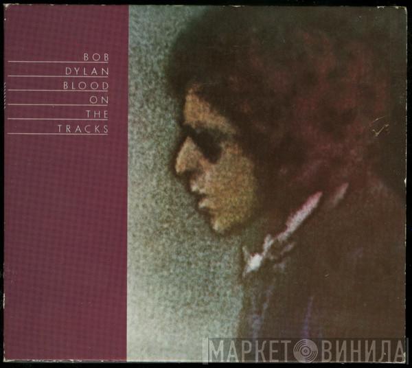  Bob Dylan  - Blood On The Tracks