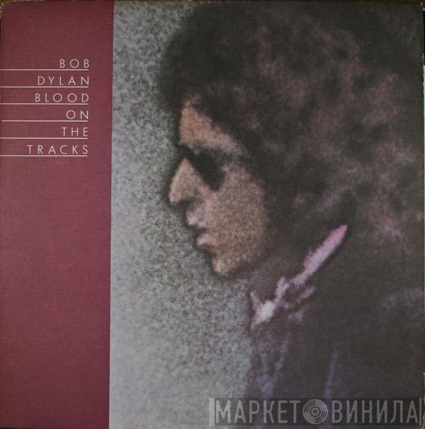  Bob Dylan  - Blood On The Tracks