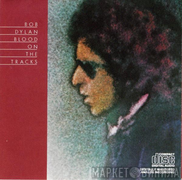  Bob Dylan  - Blood On The Tracks