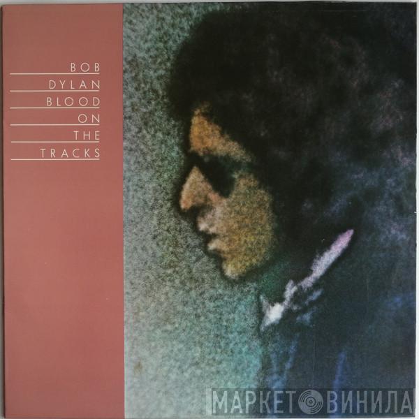  Bob Dylan  - Blood On The Tracks
