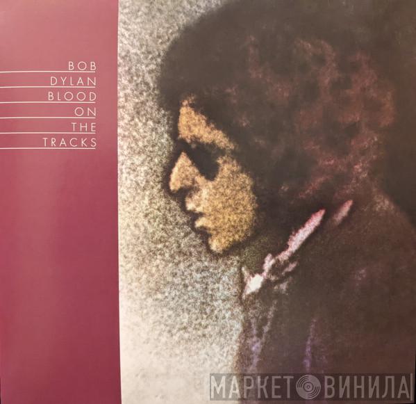  Bob Dylan  - Blood On The Tracks
