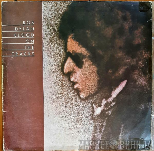  Bob Dylan  - Blood On The Tracks