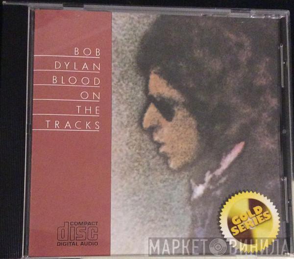  Bob Dylan  - Blood On The Tracks