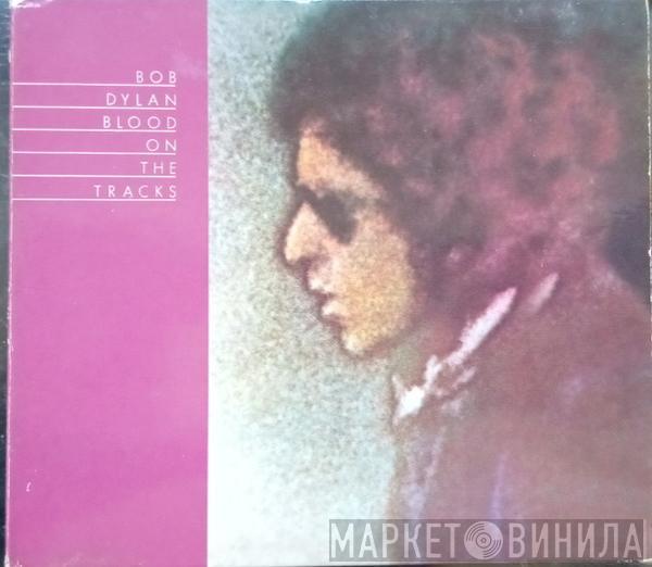  Bob Dylan  - Blood On The Tracks