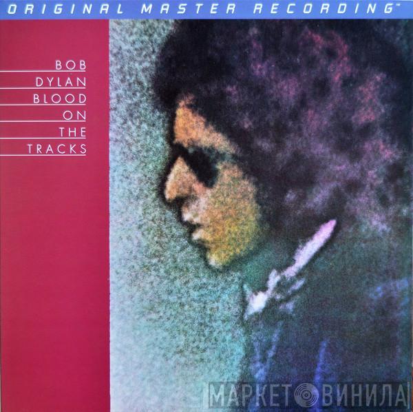 Bob Dylan - Blood On The Tracks