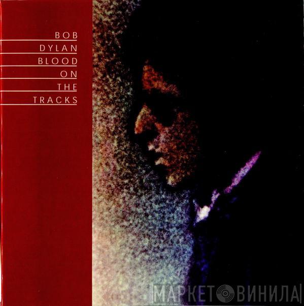  Bob Dylan  - Blood On The Tracks