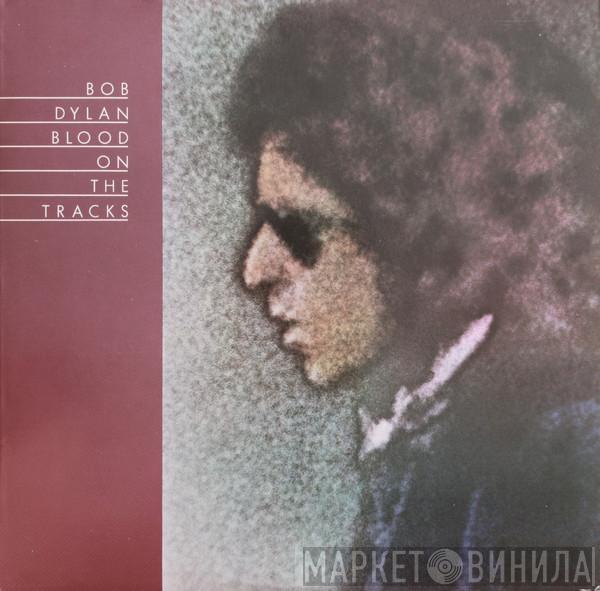 Bob Dylan  - Blood On The Tracks