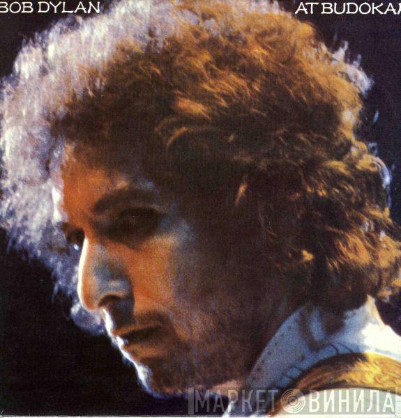  Bob Dylan  - Bob Dylan At Budokan