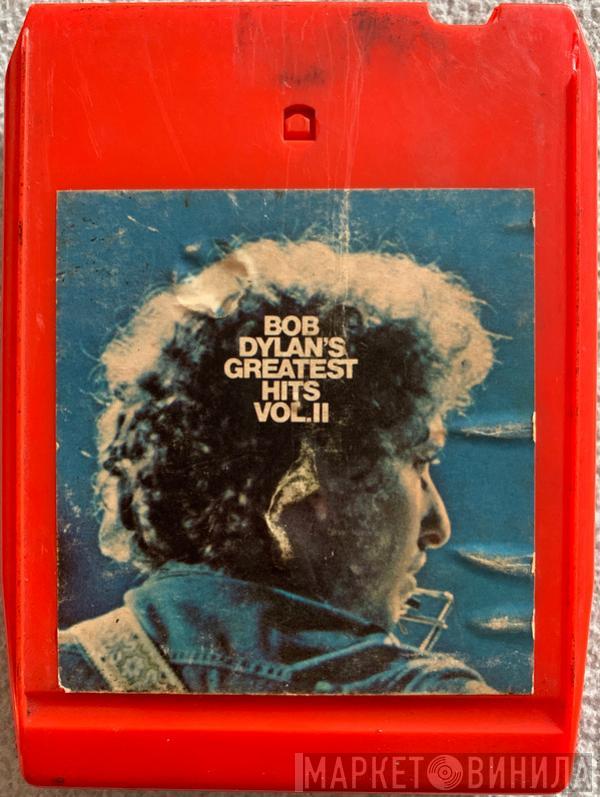  Bob Dylan  - Bob Dylan's Greatest Hits Volume II