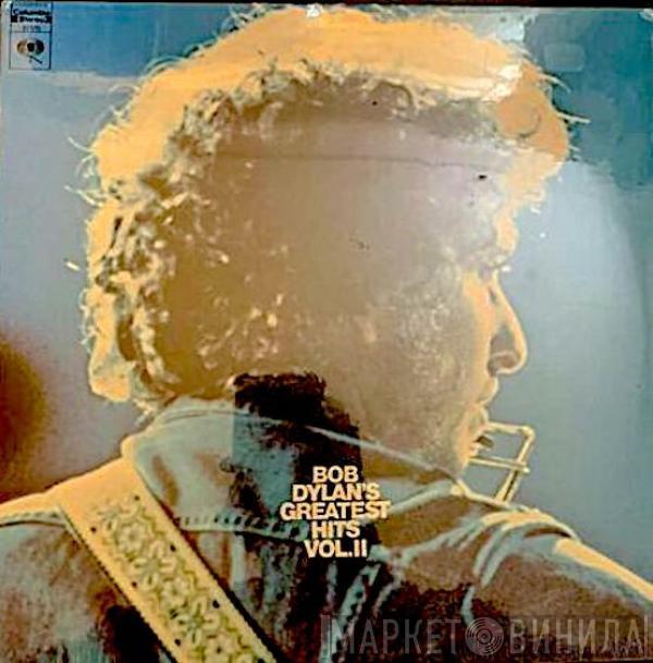  Bob Dylan  - Bob Dylan's Greatest Hits Volume II