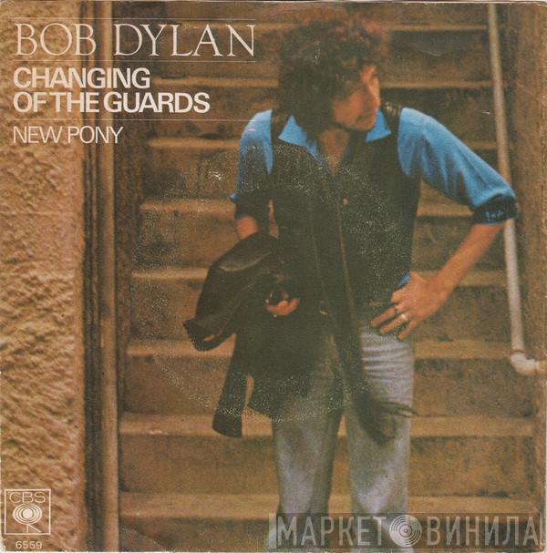  Bob Dylan  - Changing Of The Guards
