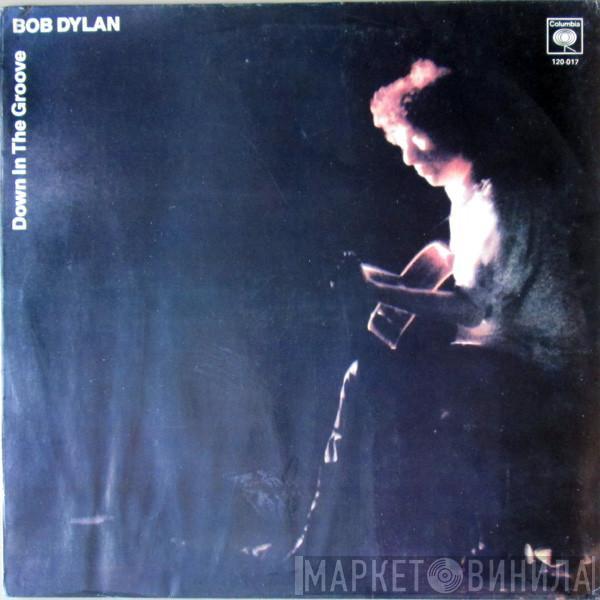  Bob Dylan  - Down In The Groove