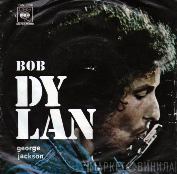  Bob Dylan  - George Jackson