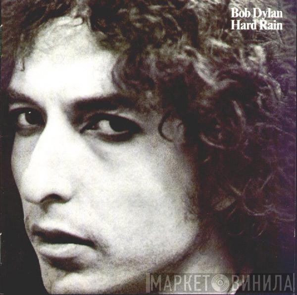  Bob Dylan  - Hard Rain