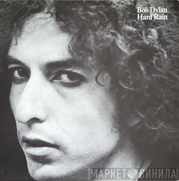 Bob Dylan - Hard Rain