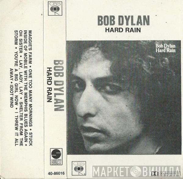  Bob Dylan  - Hard Rain