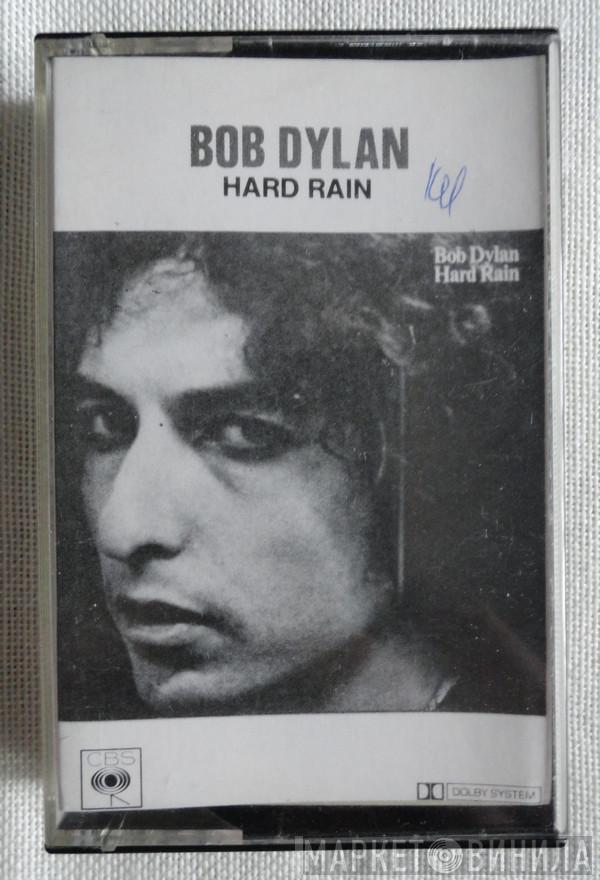  Bob Dylan  - Hard Rain