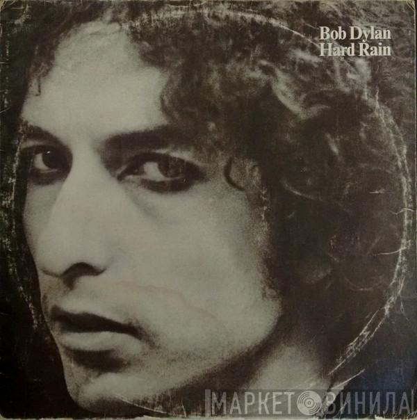  Bob Dylan  - Hard Rain