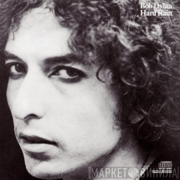  Bob Dylan  - Hard Rain