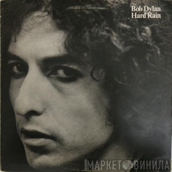  Bob Dylan  - Hard Rain