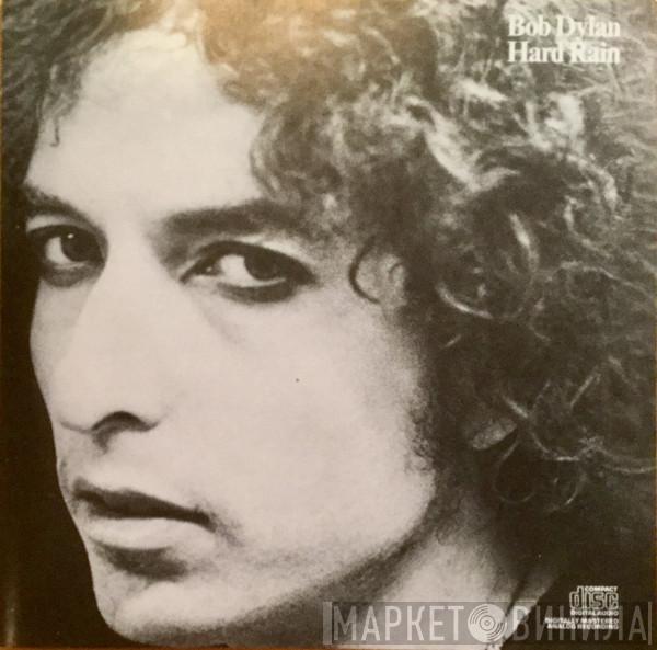  Bob Dylan  - Hard Rain