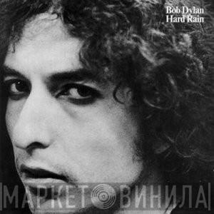  Bob Dylan  - Hard Rain
