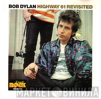  Bob Dylan  - Highway 61 Revisited