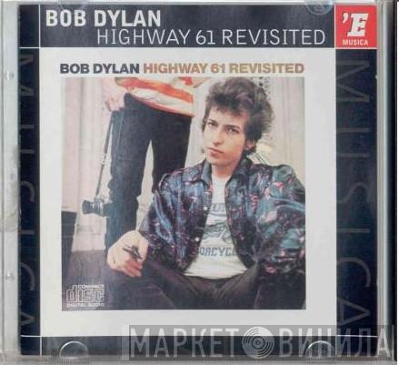  Bob Dylan  - Highway 61 Revisited