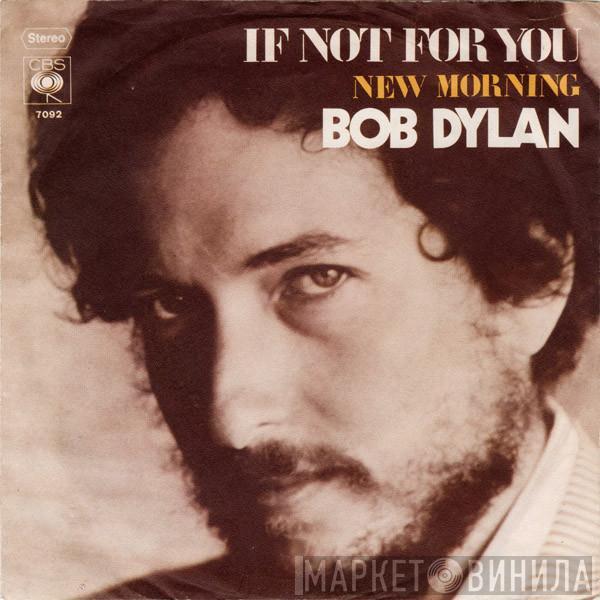  Bob Dylan  - If Not For You