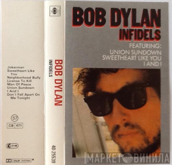  Bob Dylan  - Infidels