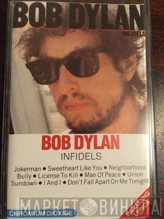  Bob Dylan  - Infidels